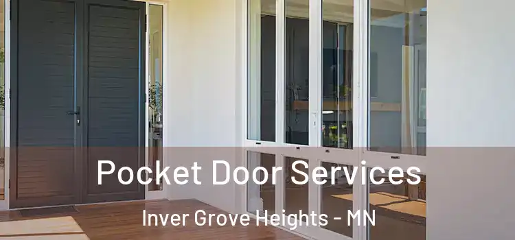  Pocket Door Services Inver Grove Heights - MN