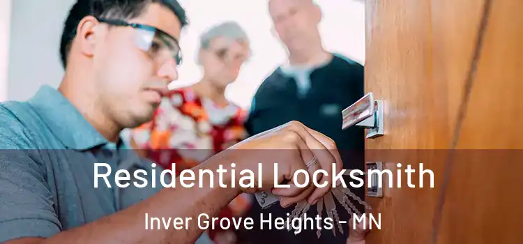 Residential Locksmith Inver Grove Heights - MN